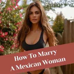 How to Find a Wife in Mexico in 2026 – Everything You Need To Know